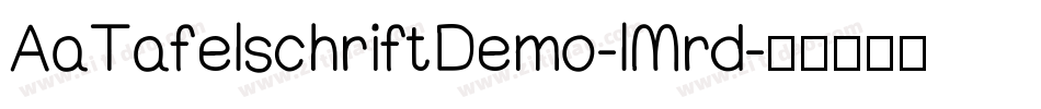 AaTafelschriftDemo-lMrd字体转换
