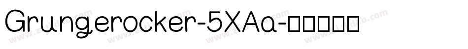 Grungerocker-5XAa字体转换