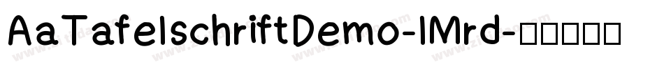 AaTafelschriftDemo-lMrd字体转换