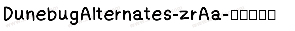 DunebugAlternates-zrAa字体转换