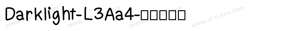 Darklight-L3Aa4字体转换