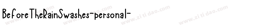 BeforeTheRainSwashes-personal-use-demo-2字体转换