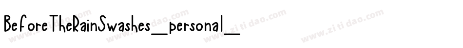 BeforeTheRainSwashes_personal_use_demo字体转换
