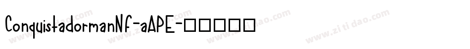 ConquistadormanNf-aAPE字体转换