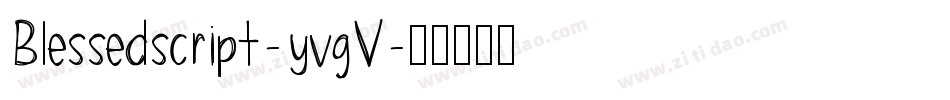 Blessedscript-yvgV字体转换