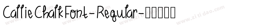 CallieChalkFont-Regular字体转换