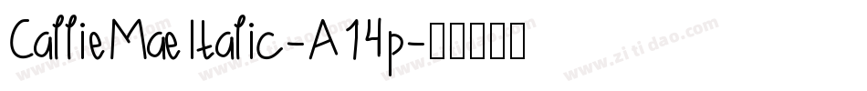 CallieMaeItalic-A14p字体转换