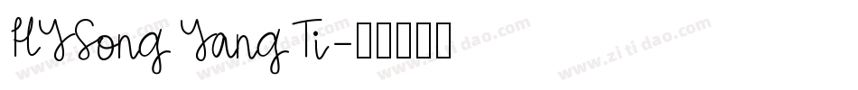 HYSongYangTi字体转换