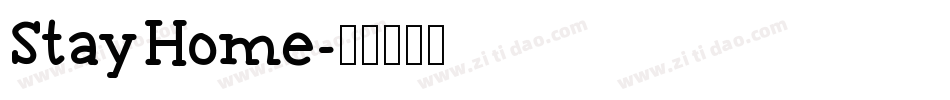 StayHome字体转换