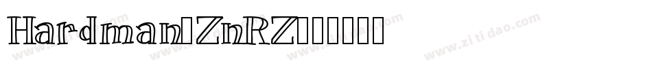 Hardman-ZnRZ字体转换