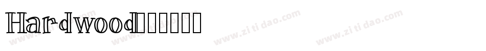 Hardwood字体转换