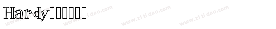 Hardy字体转换