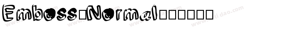 Emboss-Normal字体转换