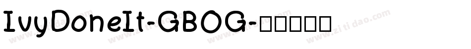 IvyDoneIt-GBOG字体转换