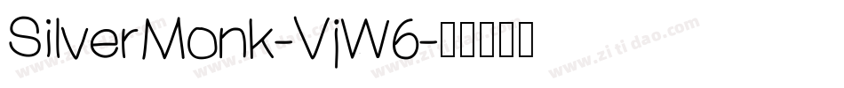 SilverMonk-VjW6字体转换