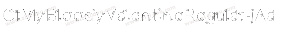CfMyBloodyValentineRegular-jAal字体转换
