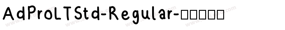 AdProLTStd-Regular字体转换