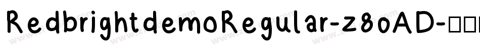 RedbrightdemoRegular-z80AD字体转换