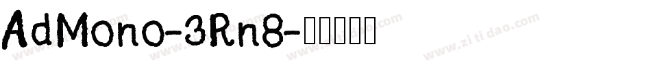 AdMono-3Rn8字体转换