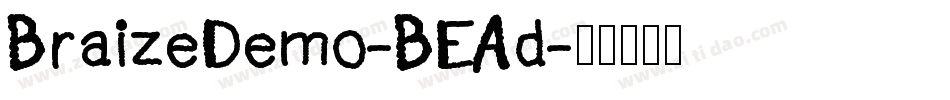 BraizeDemo-BEAd字体转换