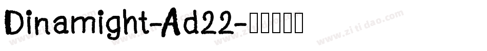 Dinamight-Ad22字体转换