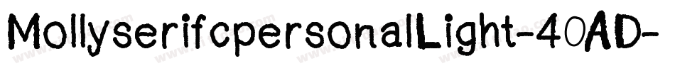 MollyserifcpersonalLight-40AD字体转换