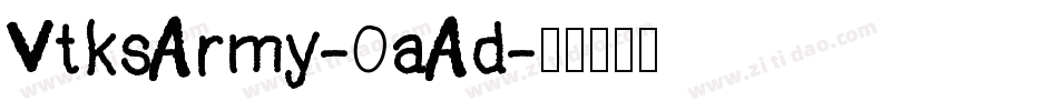 VtksArmy-0aAd字体转换