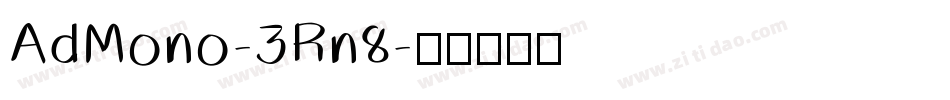 AdMono-3Rn8字体转换