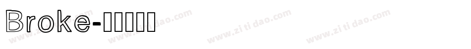 Broke字体转换
