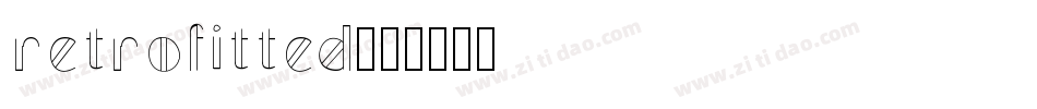retrofitted字体转换