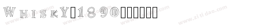 Whisky-1890字体转换