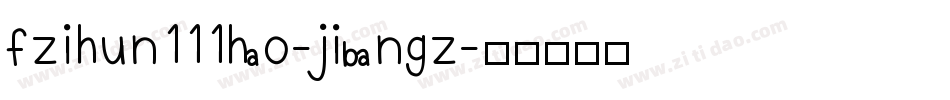 fzihun111hao-jibangz字体转换