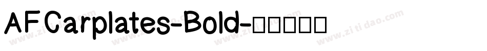 AFCarplates-Bold字体转换