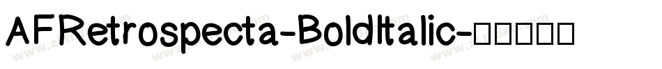 AFRetrospecta-BoldItalic字体转换