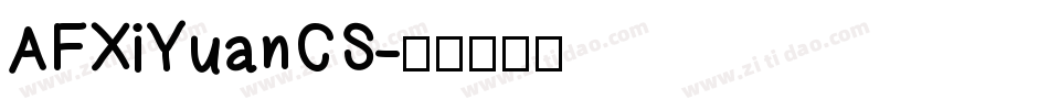 AFXiYuanCS字体转换