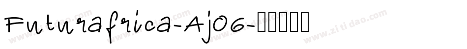 Futurafrica-Aj06字体转换