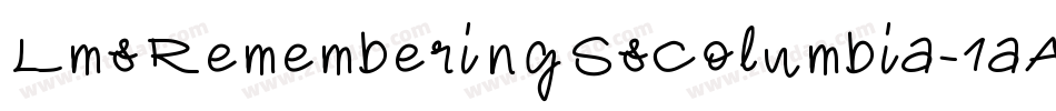 LmsRememberingSsColumbia-1aAj字体转换