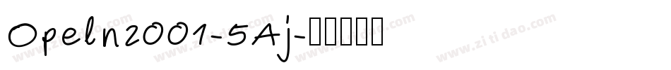 Opeln2001-5Aj字体转换