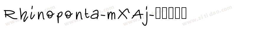 Rhinoponta-mXAj字体转换