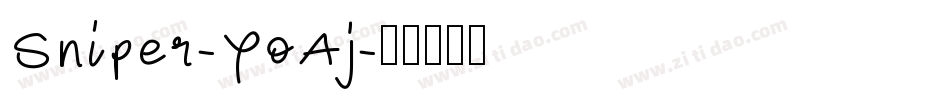 Sniper-YoAj字体转换