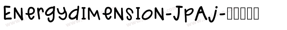 Energydimension-JpAj字体转换