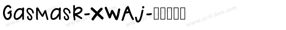 Gasmask-XWAj字体转换