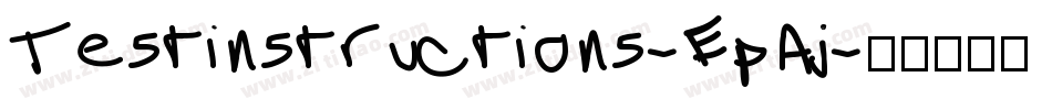 Testinstructions-EpAj字体转换