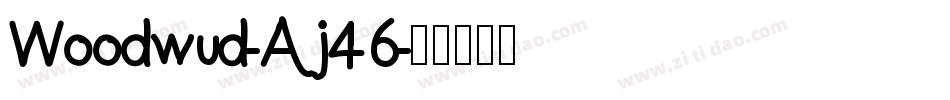 Woodwud-Aj46字体转换