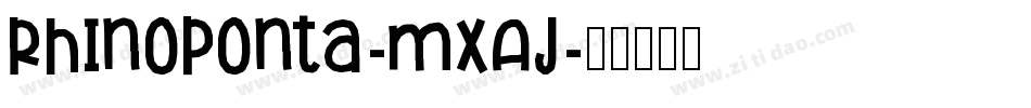 Rhinoponta-mXAj字体转换