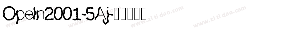 Opeln2001-5Aj字体转换
