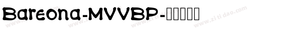 Bareona-MVVBP字体转换