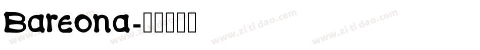 Bareona字体转换