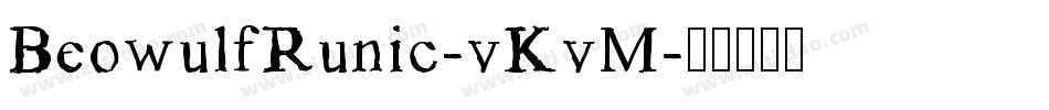 BeowulfRunic-vKvM字体转换
