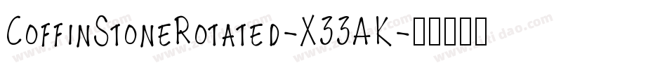 CoffinStoneRotated-X33AK字体转换